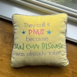 Accent Pillow. For PMS